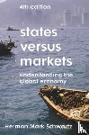 Schwartz, Herman Mark (USA) - States Versus Markets