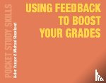 Cooper, Helen (University of Birmingham, Shoolbred, Michael (University of Birmingham - Using Feedback to Boost Your Grades