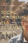 Flesher Fominaya, Cristina - Social Movements in a Globalized World