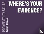 Coonan, Emma (University of East Anglia - Where's Your Evidence?