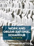 Bratton, John (Queen's University Belfast - Work and Organizational Behaviour