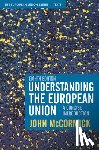 McCormick, John (Indiana University - Understanding the European Union