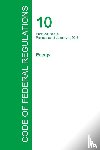 Office of the Federal Register - Code of Federal Regulations Title 10, Volume 3, January 1, 2015