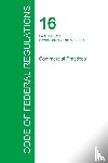 Office of the Federal Register - Code of Federal Regulations Title 16, Volume 1, January 1, 2015