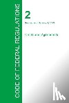 Office of the Federal Register - Code of Federal Regulations Title 2, Volume 1, January 1, 2015