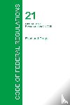 Office of the Federal Register - Code of Federal Regulations Title 21, Volume 6, April 1, 2015