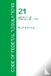 Office of the Federal Register - Code of Federal Regulations Title 21, Volume 8, April 1, 2015