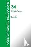 Office of the Federal Register - Code of Federal Regulations Title 34, Volume 2, July 1, 2015
