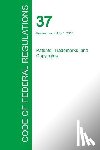Office of the Federal Register - Code of Federal Regulations Title 37, Volume 1, July 1, 2015