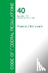 Office of the Federal Register - Code of Federal Regulations Title 40, Volume 26, July 1, 2015