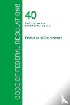 Office of the Federal Register - Code of Federal Regulations Title 40, Volume 8, July 1, 2015