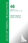 Office of the Federal Register - Code of Federal Regulations Title 48, Volume 6, October 1, 2015