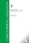 Office of the Federal Register - Code of Federal Regulations Title 7, Volume 15, January 1, 2015