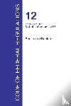 Office of the Federal Register - Code of Federal Regulations Title 12, Volume 4, January 1, 2016