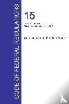 Office of the Federal Register - Code of Federal Regulations Title 15, Volume 2, January 1, 2016