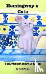 Fraley, Andi - Hemingway's Cats