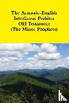 Bauscher, Rev. David - The Aramaic-English Interlinear Peshitta Old Testament (The Minor Prophets)