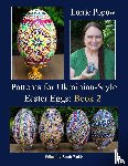 Popow, Lorrie - Patterns for Ukrainian-Style Easter Eggs