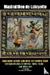 De Lafayette, Maximillien - Sihr Djinn Afarit and How to Summon Them. 3rd Edition