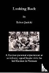 Janicki, Life long Veterans Advocate Robert - Looking Back 11-1-16