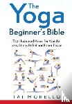 Morello, Tai - The Yoga Beginner's Bible