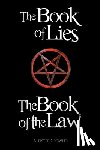 Crowley, Aleister - The Book of the Law and the Book of Lies