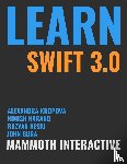 Bura, John, Narang, Nimish, Nesiu, Razvan - Learn Swift 3.0