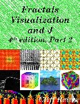 Reiter, Clifford - Fractals, Visualization and J, 4th edition, Part 2