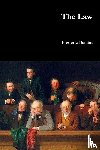 Bastiat, Frederic - The Law