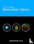 Boudoux, Caroline - Fundamentals of Biomedical Optics