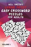 Smith, Will - Will Smith Large Print Easy Crossword Puzzles For Adults - Volume 1