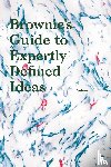 Verdes - Brownies's Guide to Expertly Defined Ideas Volume 2
