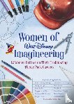 Elliott, Maggie, Erlandson, Eli, Fariss, Peggie - Women of Walt Disney Imagineering