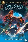 Chokshi, Roshani - Aru Shah and the Song of Death (A Pandava Novel Book 2)