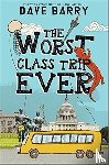 Barry, Dave - The Worst Class Trip Ever