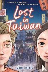 Crilley, Mark - Lost in Taiwan (A Graphic Novel)