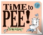MO WILLEMS - TIME TO PEE BOARD BOOK