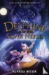 Moon, Alyssa - Delphine and the Silver Needle