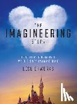 Iwerks, Leslie - Iwerks, L: Imagineering Story