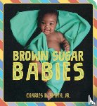Smith, Charles R. - Brown Sugar Babies