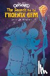 Behling, Steve - The Search for the Phoenix Gem