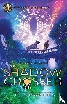Cervantes, J. C. - Rick Riordan Presents: Shadow Crosser