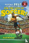 Pele - World of Reading For the Love of Soccer!