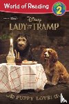 Stephens, Elle - Lady and the Tramp: Puppy Love!