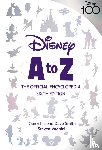 Vagnini, Steven, Smith, Dave - Disney A to Z: The Official Encyclopedia, Sixth Edition