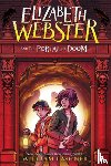 Lashner, William - Elizabeth Webster and the Portal of Doom