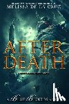 de la Cruz, Melissa - Blue Bloods: After Death