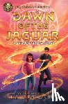 Cervantes, J.C. - Rick Riordan Presents: Dawn of the Jaguar, A Shadow Bruja Novel Book 2 (Storm Runner)