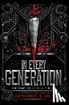 Blake, Kendare - In Every Generation