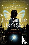Lim, Elizabeth - WHEN YOU WISH UPON A STAR